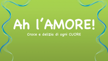 'AH, L'AMORE!' : percorso per Giovani Uomini e Donne