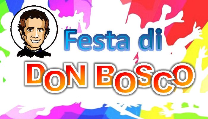 FESTA DI DON BOSCO